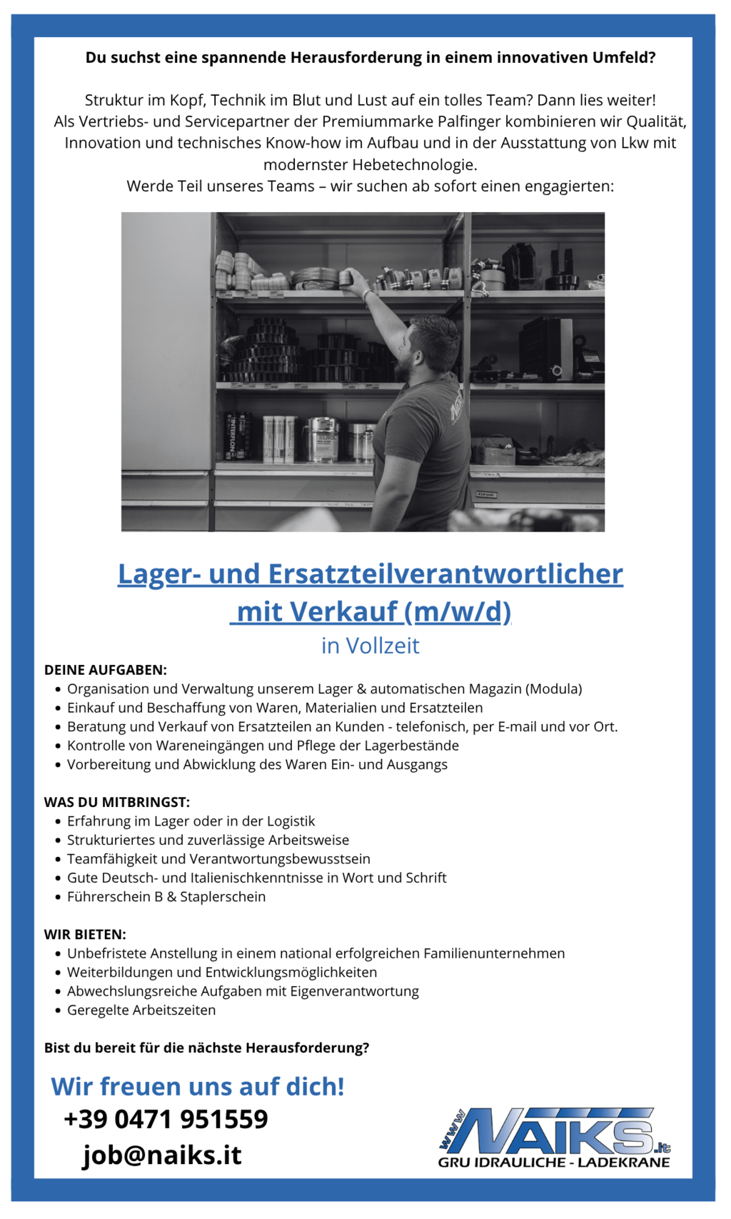 Lager- und Ersatzteilverantwortlicher mit Verkauf (m/w/d)